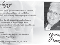 In Liebe und Dankbarkeit nehmen wir Abschied von unserer Seniorchefin Gertrud Danzer 